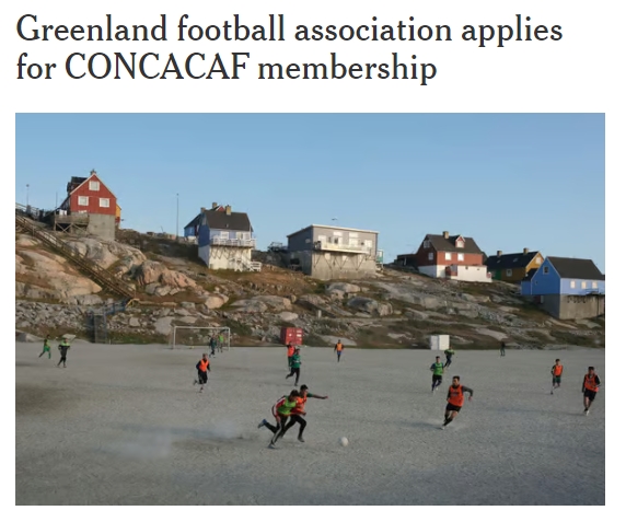TA：格陵兰岛足协申请加入中北美及加勒比海足联